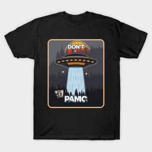 UFO DONT PANIC T-Shirt